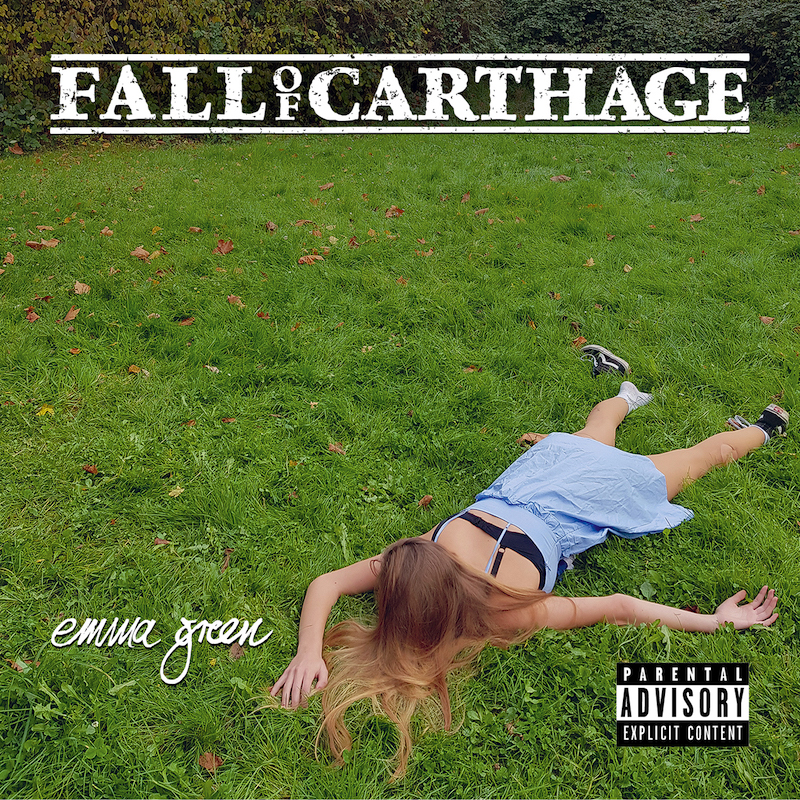 Fall Of Carthage - Emma Green
